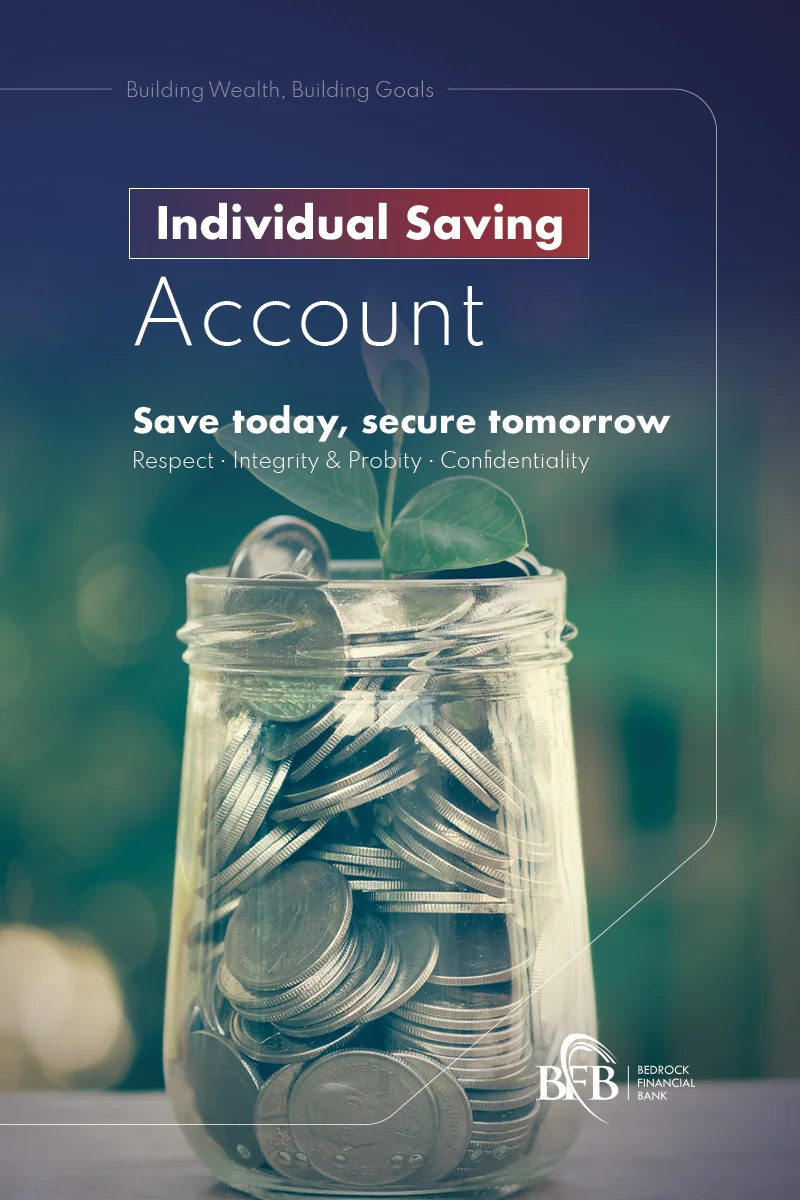 Individual Savings Account — Bedrock Financial Bank